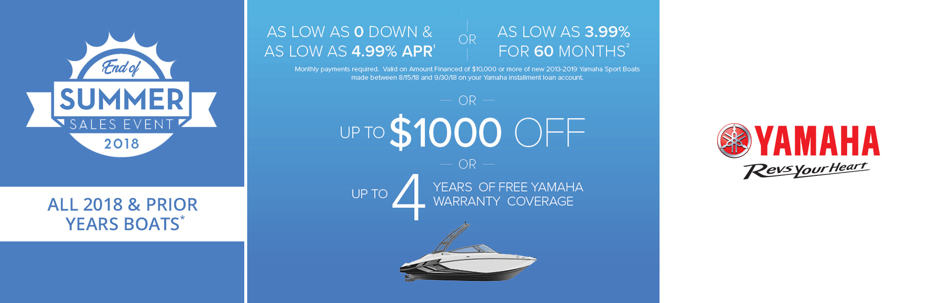 Yamaha: End of Summer Sales Event - 2018 & Prior Boats
